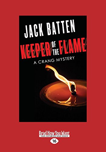 9781525236754: Keeper of the Flame: A Crang Mystery