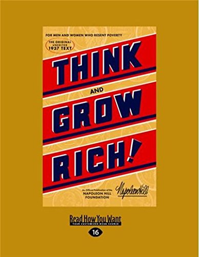 9781525239946: Think and Grow Rich: The Original, an Official Publication of The Napoleon Hill Foundation