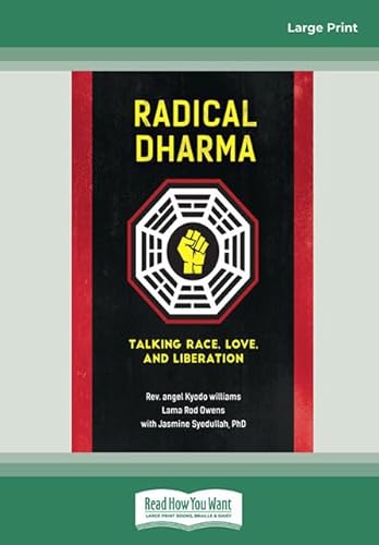 Stock image for Radical Dharma: Talking Race, Love, and Liberation for sale by Goodwill Books