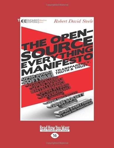 9781525242397: The Open-Source Everything Manifesto: Transparency, Truth, and Trust