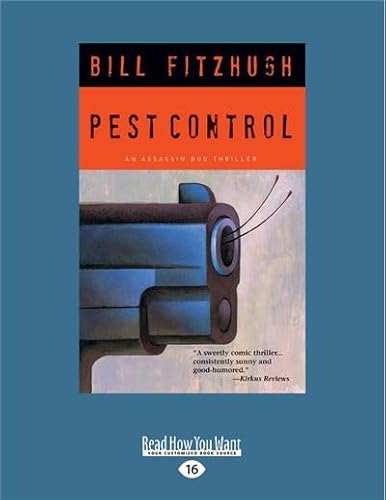 9781525242953: Pest Control: An Assassin Bug Thriller