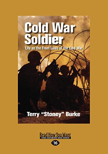 Stock image for Cold War Soldier: Life on the Front Lines of the Cold War for sale by Ergodebooks