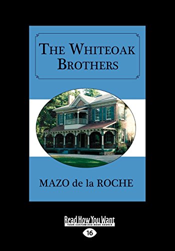 9781525251481: The Whiteoak Brothers