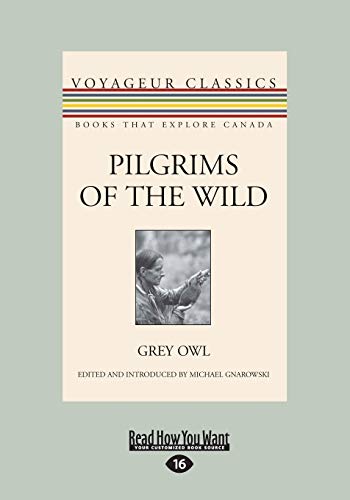 9781525251627: Pilgrims of the Wild