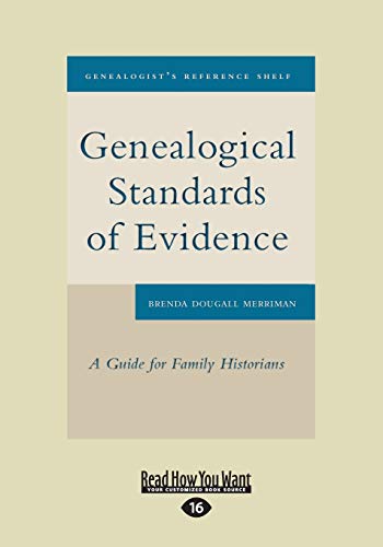 Beispielbild fr Genealogical Standards of Evidence: A Guide for Family Historians zum Verkauf von Revaluation Books