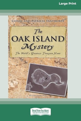 Imagen de archivo de The Oak Island Mystery: The World's Greatest Treasure Hunt: The World's Greatest Treasure Hunt (Large Print 16pt) a la venta por WorldofBooks