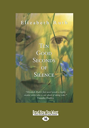 9781525252273: Ten Good Seconds of Silence: A novel