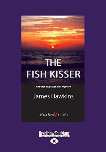 9781525252334: The Fish Kisser