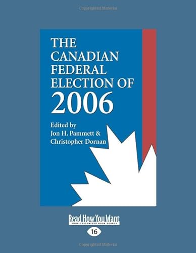 Imagen de archivo de The Canadian Federal Election of 2006 a la venta por WorldofBooks