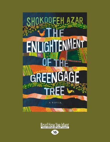 Beispielbild fr The Enlightenment of the Greengage Tree: A Novel zum Verkauf von ThriftBooks-Atlanta