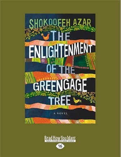 9781525258930: The Enlightenment of the Greengage Tree: A Novel