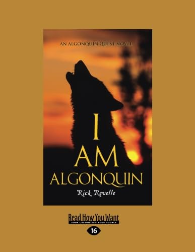 9781525264412: I Am Algonquin: An Algonquin Quest Novel