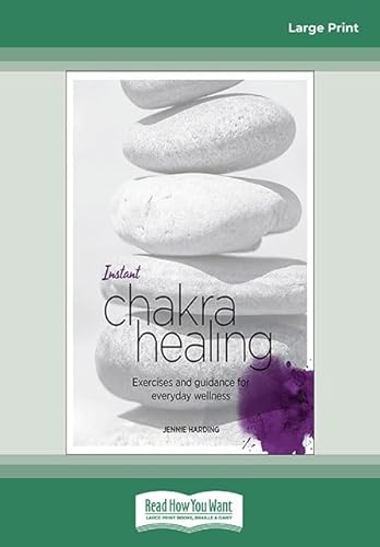 9781525289781: Instant Chakra Healing: Exercises and Guidance for Everyday Wellness