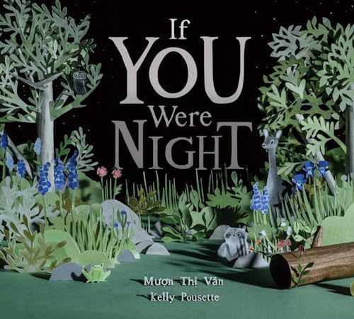 Beispielbild fr If You Were Night zum Verkauf von Better World Books