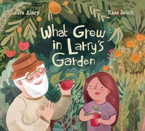 Stock image for What Grew in Larry's Garden for sale by Better World Books