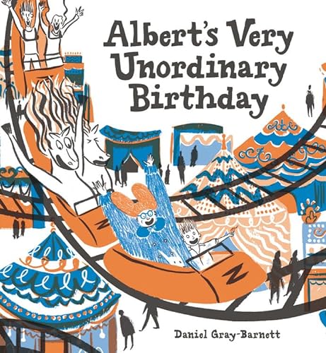 Beispielbild fr Albert's Very Unordinary Birthday zum Verkauf von Better World Books