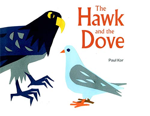 Stock image for The Hawk and the Dove for sale by Better World Books