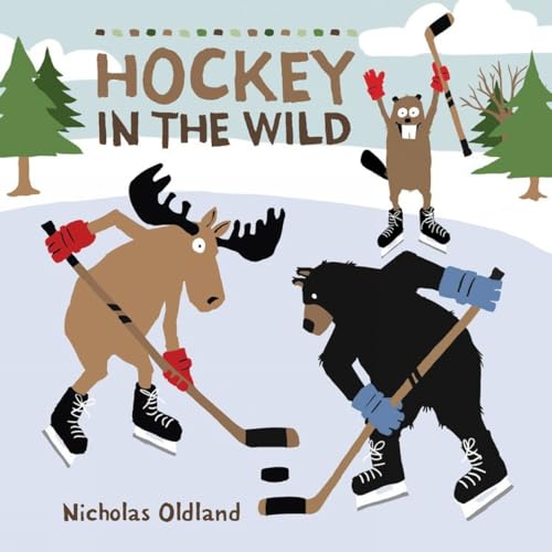 Stock image for Hockey in the Wild (Life in the Wild) for sale by Dream Books Co.