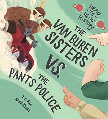 Beispielbild fr The Van Buren Sisters vs. the Pants Police Format: Hardback zum Verkauf von INDOO