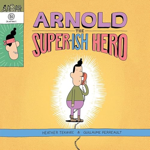 Beispielbild fr Arnold the Super-ish Hero zum Verkauf von BooksRun