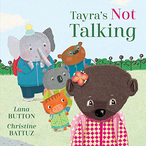 Stock image for Tayra's Not Talking (Kitty and Friends) for sale by SecondSale