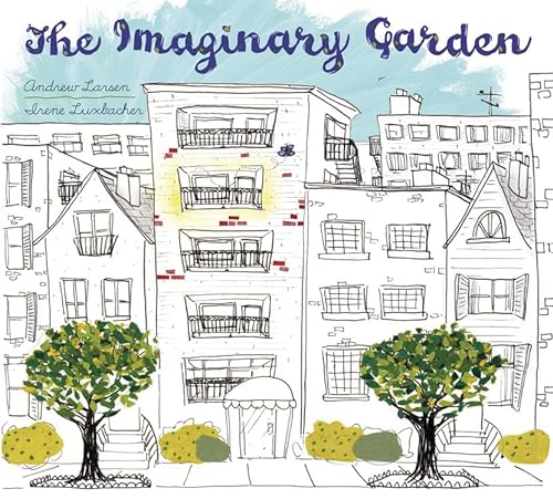Beispielbild fr The Imaginary Garden zum Verkauf von HPB-Movies