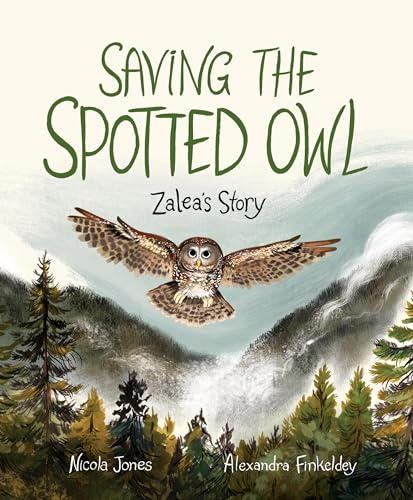 Beispielbild fr Saving The Spotted Owl zum Verkauf von Blackwell's