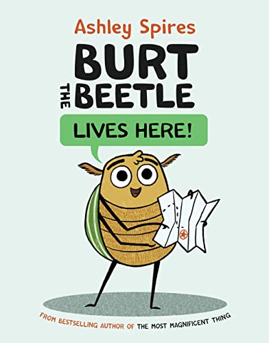 Beispielbild fr Burt the Beetle Lives Here! zum Verkauf von BooksRun