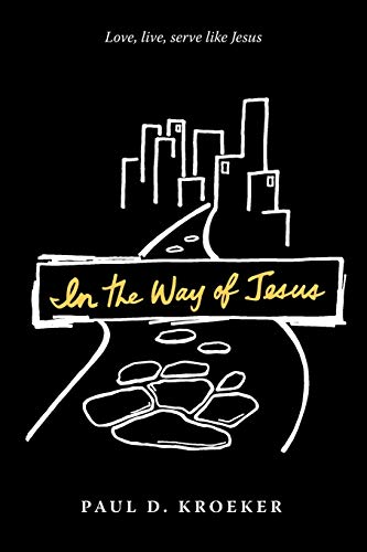 9781525503511: In the Way of Jesus