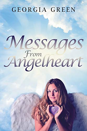 Stock image for Messages From Angelheart for sale by SecondSale