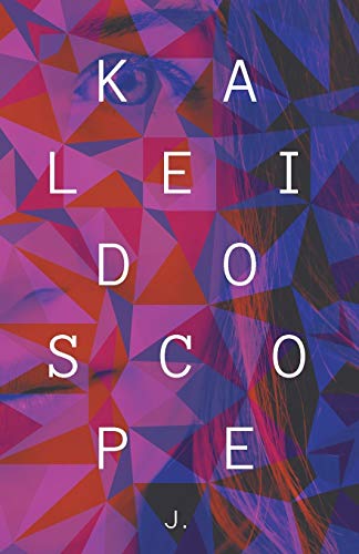 9781525520075: Kaleidoscope