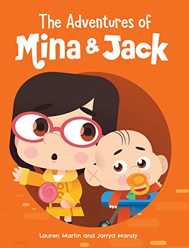 9781525525674: The Adventures of Mina and Jack
