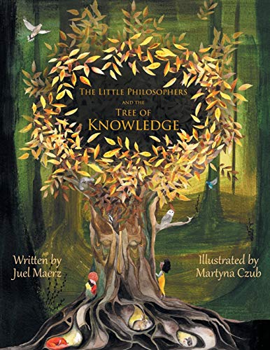 Beispielbild fr The Little Philosophers and the Tree of Knowledge zum Verkauf von Chiron Media