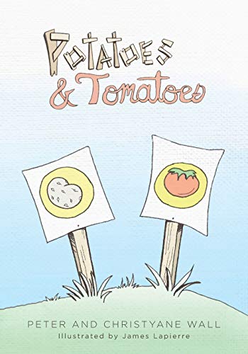 9781525550041: Potatoes and Tomatoes