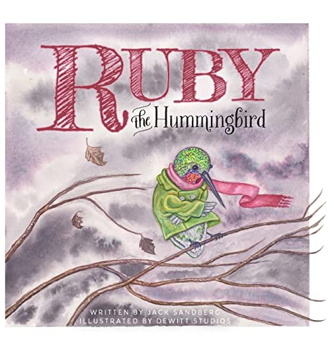 Stock image for Ruby the Hummingbird for sale by Lucky's Textbooks