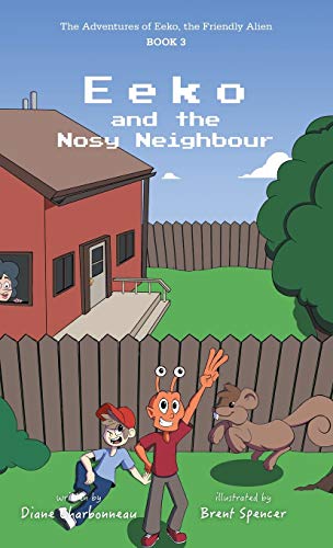 Stock image for Eeko and the Nosy Neighbour for sale by Buchpark