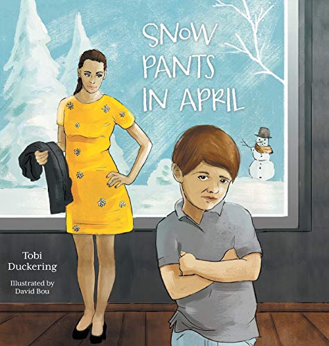 Stock image for Snow Pants In April for sale by Lucky's Textbooks