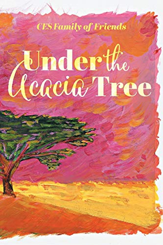 Beispielbild fr Under the Acacia Tree zum Verkauf von Lucky's Textbooks