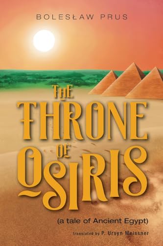 9781525567469: The Throne of Osiris: (a tale of Ancient Egypt)