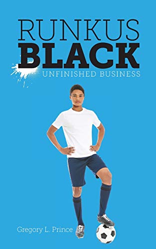 Stock image for Unfinished Business (Runkus Black Trilogy) for sale by Lucky's Textbooks