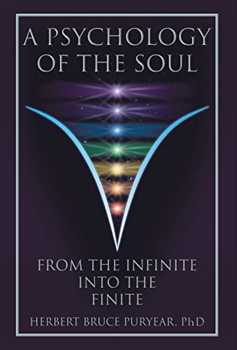 Beispielbild fr A Psychology of the Soul: From the Infinite into the Finite zum Verkauf von Books Unplugged