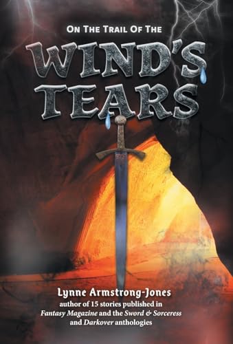 Stock image for On the Trail of the Wind's Tears: a sequel to On the Trail of the Ruthless Warlock for sale by Lucky's Textbooks
