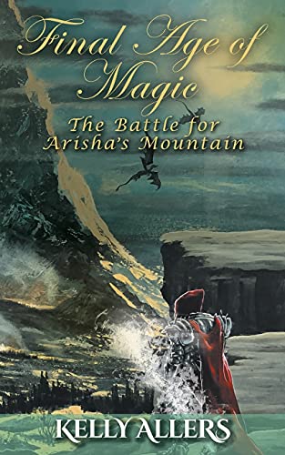 Beispielbild fr The Battle for Arisha's Mountain: Book 1 of The Damned Goddess Trilogy zum Verkauf von GreatBookPrices