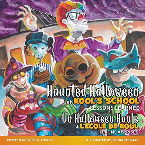 Beispielbild fr Haunted Halloween at Kool's School: Lessons Learned zum Verkauf von PlumCircle