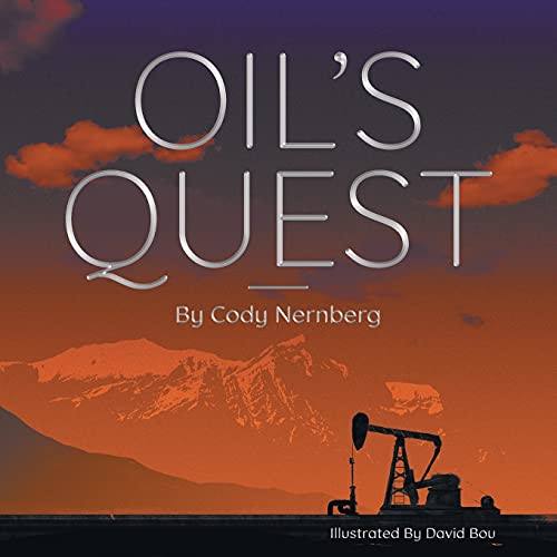 9781525584992: Oil's Quest