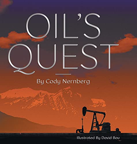 9781525585005: Oil's Quest