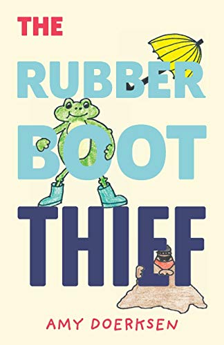 Stock image for The Rubber Boot Thief for sale by PBShop.store US