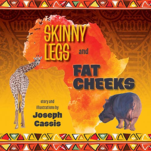 Beispielbild fr Skinny Legs and Fat Cheeks zum Verkauf von Lucky's Textbooks