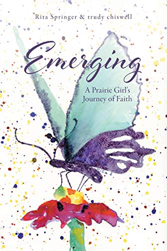 Beispielbild fr Emerging: A Prairie Girls Journey of Faith zum Verkauf von Big River Books
