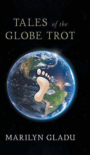 Beispielbild fr Tales of the Globe Trot zum Verkauf von Books From California